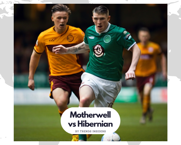 Revealing the Astonished Matchday Experience: Motherwell vs Hibernian 2024